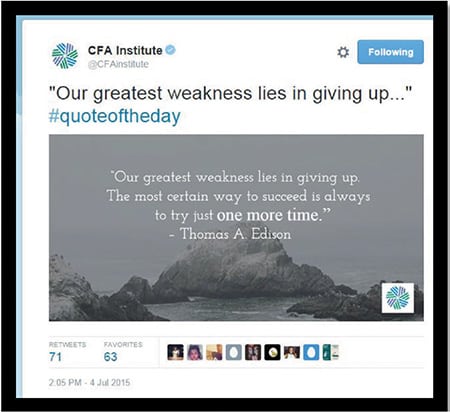 Words Worth: The CFA Institute ran Quote of the Day messages to inspire its community and raise awareness of its brand. Source: The CFA Institute