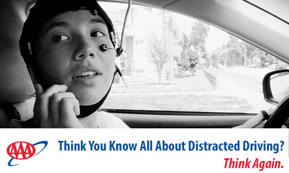 Media Event – Public Affairs - AAA - Think You Know All About Distracted Driving? Think Again.
