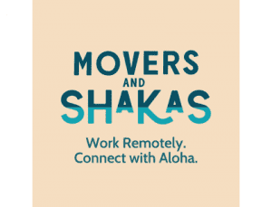 Movers and Shakas: Reimagining Hawaii's Tourism Industry