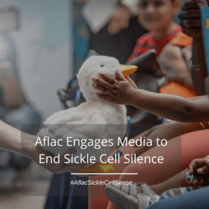 The #AflacSickleCellSense Campaign Ends Sickle Cell Silence