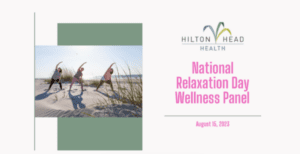 Hilton Head Health Virtual Wellness Panel