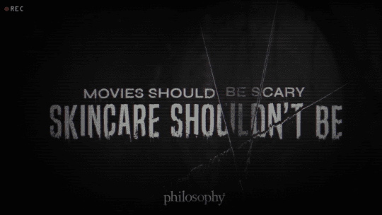 Movies Should Be Scary, Skincare shouldnt' be tagline for philosophy skincare's retinol messaging campaign with Sarah Michelle Gellar
