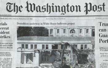 A picture of The Washington Post front page when the White House East Wing started to be demolished in Oct. 2025