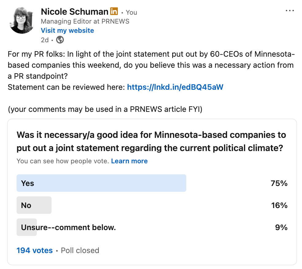 LinkedIn Poll showing 75% of PR practitioners think it was necessary for Minnesota CEOs to put out a statement after the Minneapolis shooting and death of Alex Pretti by ICE agents. 