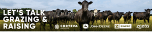 Let’s Talk Grazing and Raising: Corteva, John Deere, Zinpro and Zoetis NCBA CattleCon Media Event