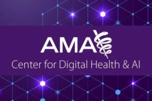 AMA Launches Center for Digital Health and AI to Put Physicians at the Heart of Health Care Innovation