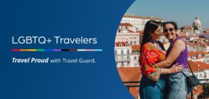 Travel Guard LGBTQ+ Travel Safety Campaign