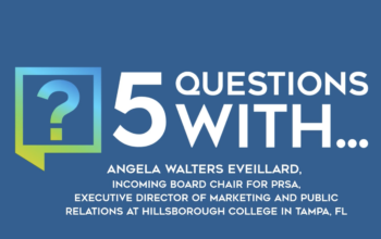 5 Questions With...Angela Walters Eveillard, incoming PRSA Board President